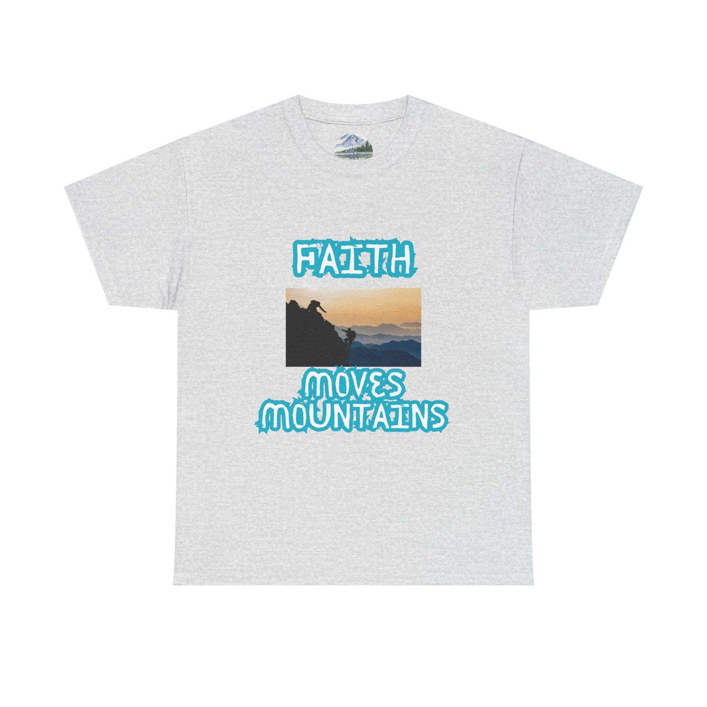Faith Moves Mountains Tee