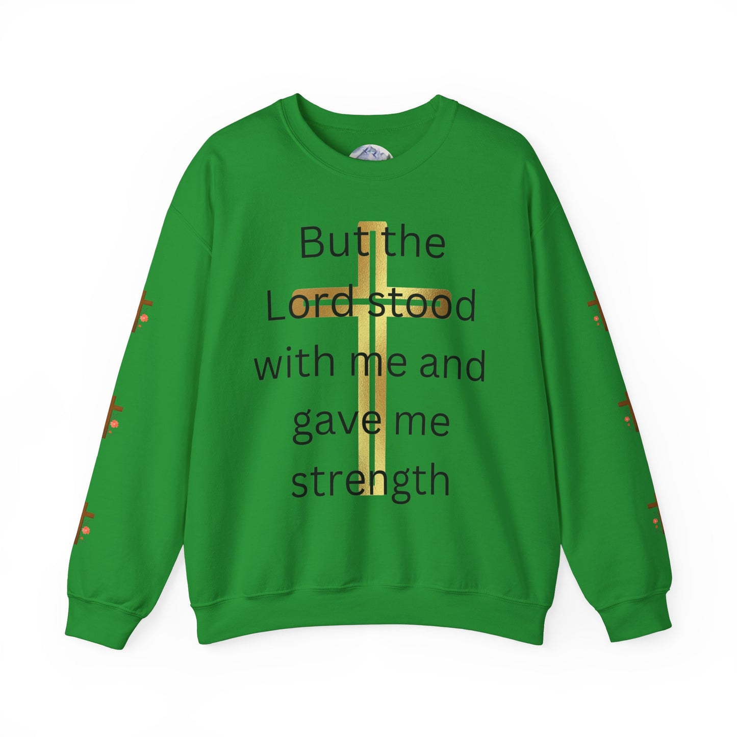 Golden Cross Unisex Sweatshirt - But The Lord Stood With Me