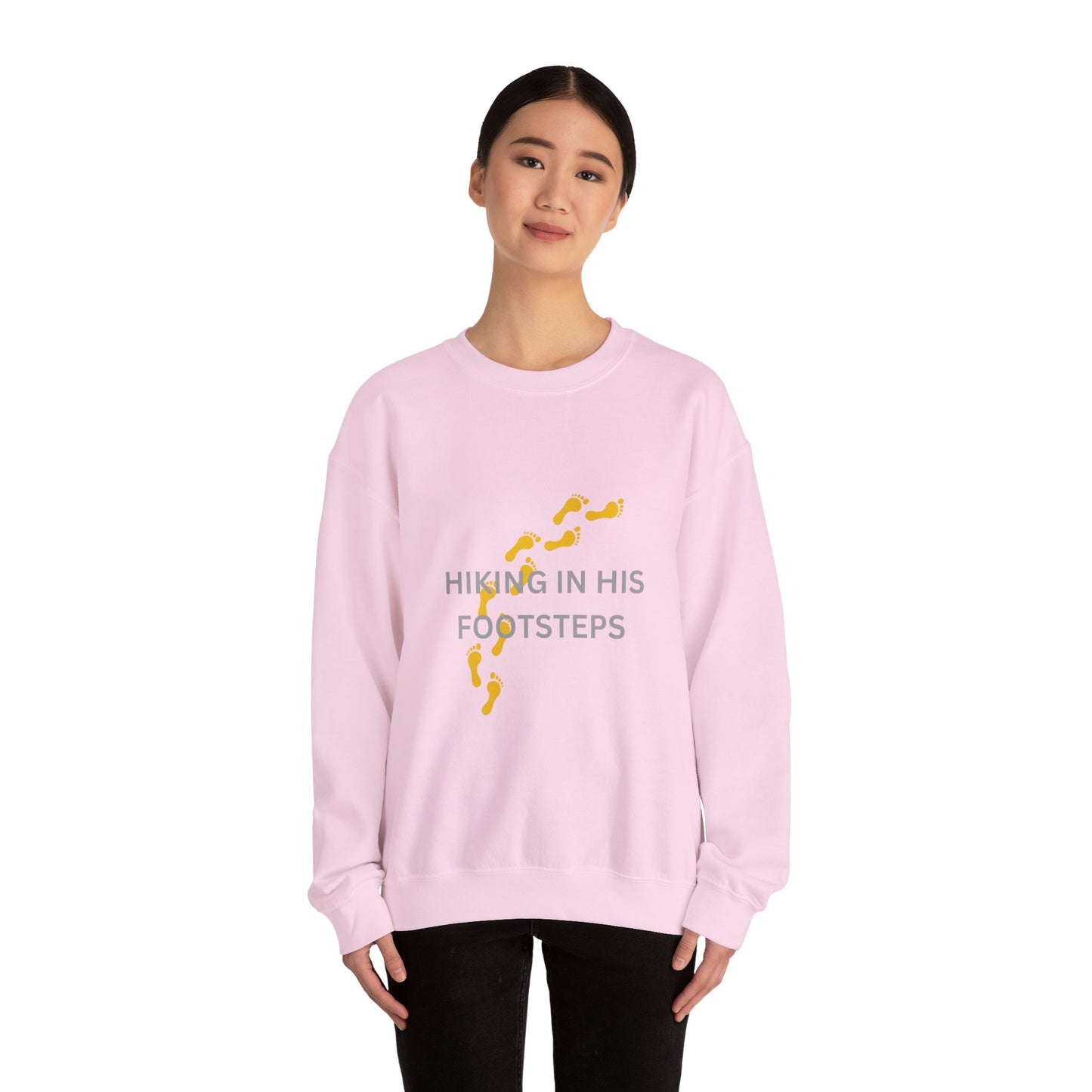 Hiking In His Footsteps Unisex Sweatshirt