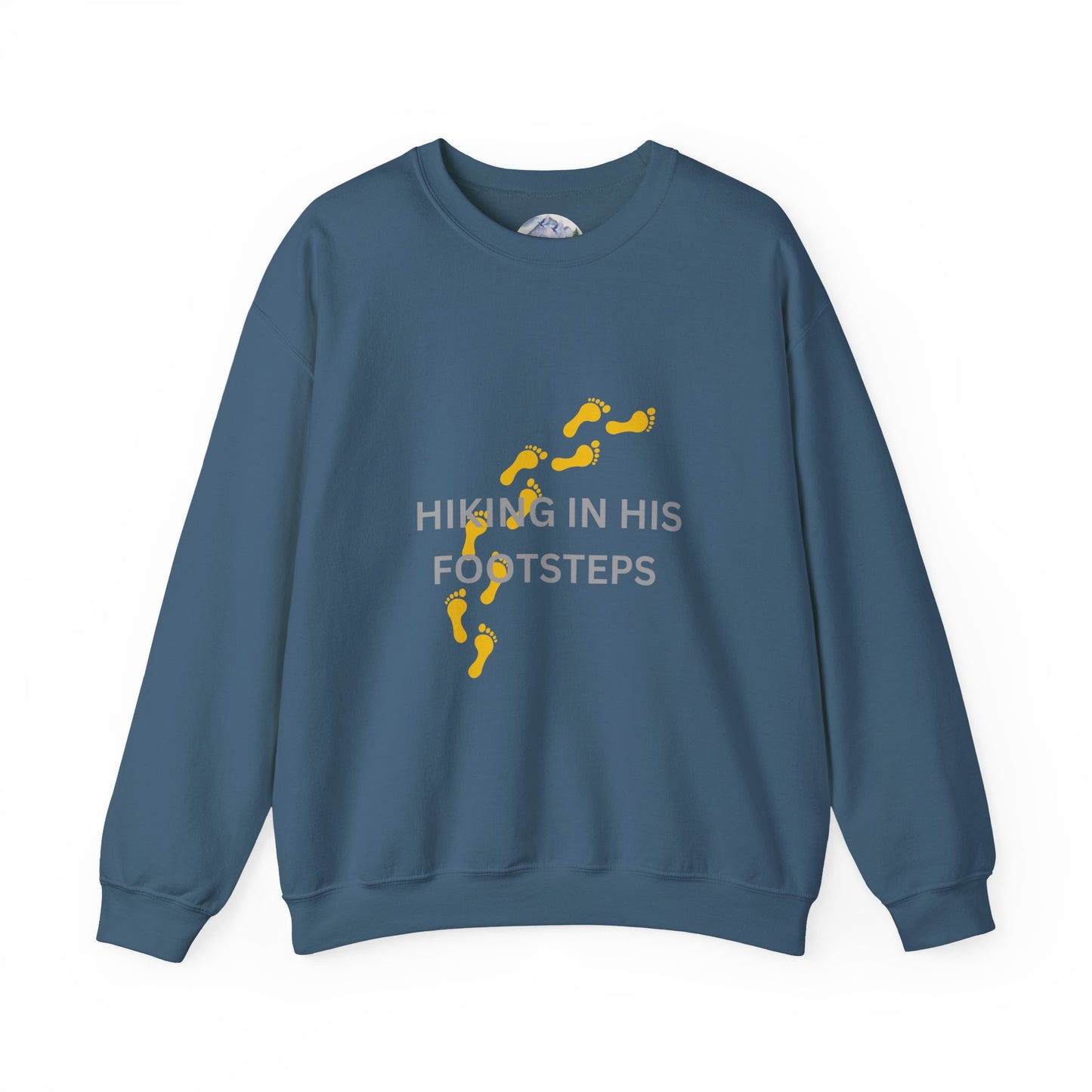 Hiking In His Footsteps Unisex Sweatshirt