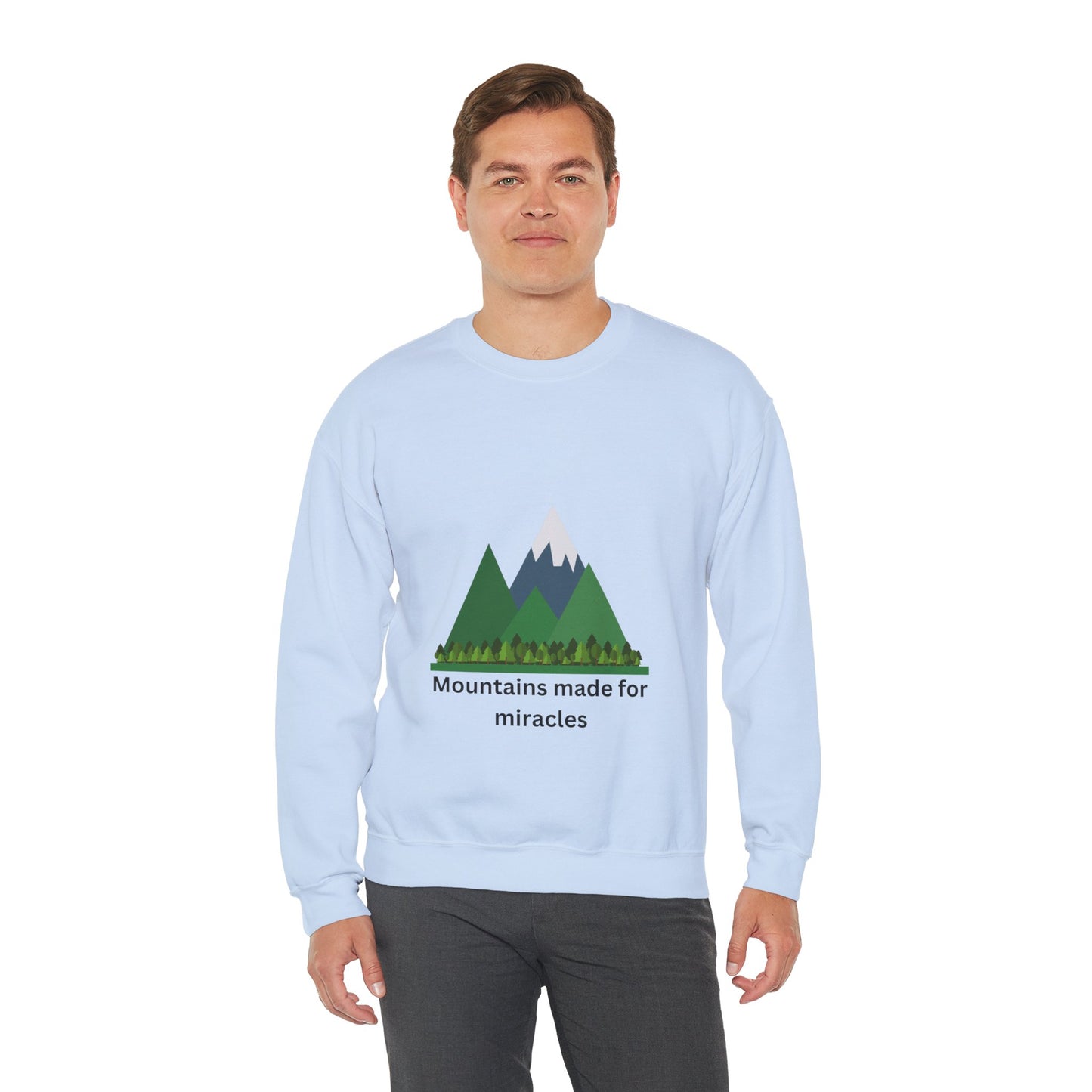 Mountains Made for Miracles Unisex Sweatshirt