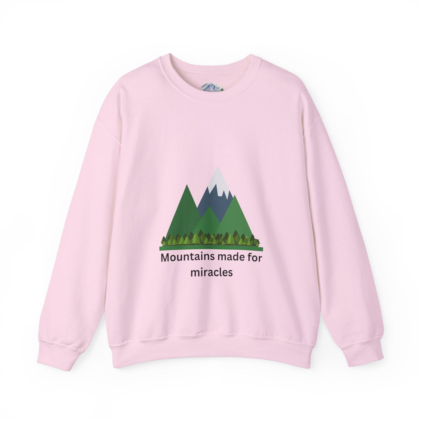 Mountains Made for Miracles Unisex Sweatshirt