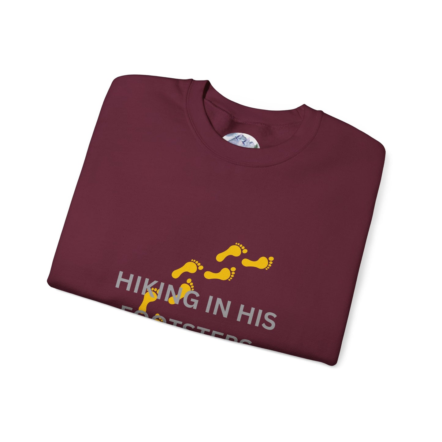 Hiking In His Footsteps Unisex Sweatshirt