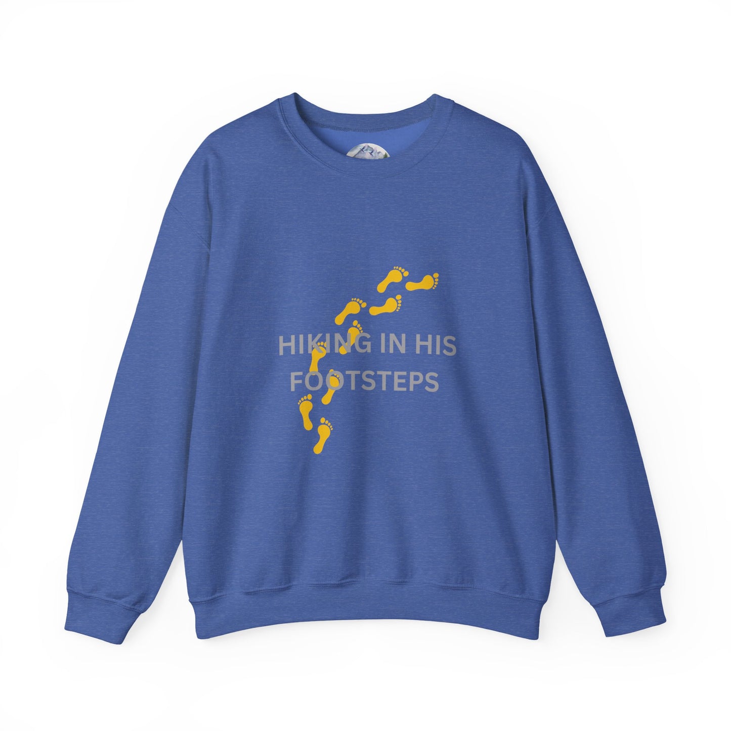 Hiking In His Footsteps Unisex Sweatshirt