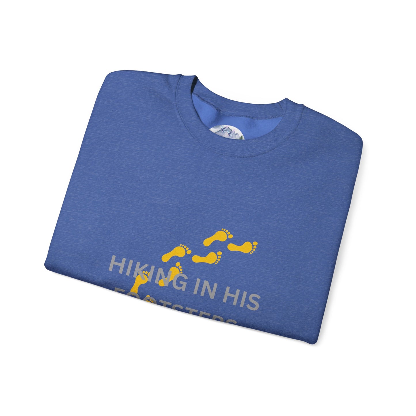 Hiking In His Footsteps Unisex Sweatshirt