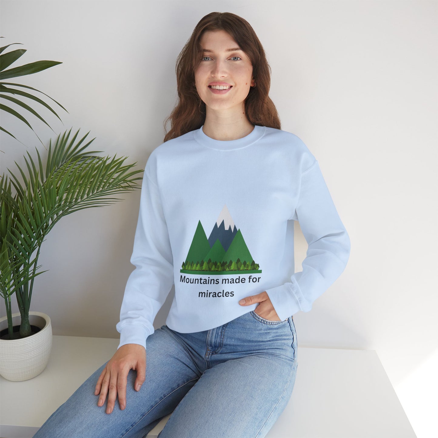 Mountains Made for Miracles Unisex Sweatshirt