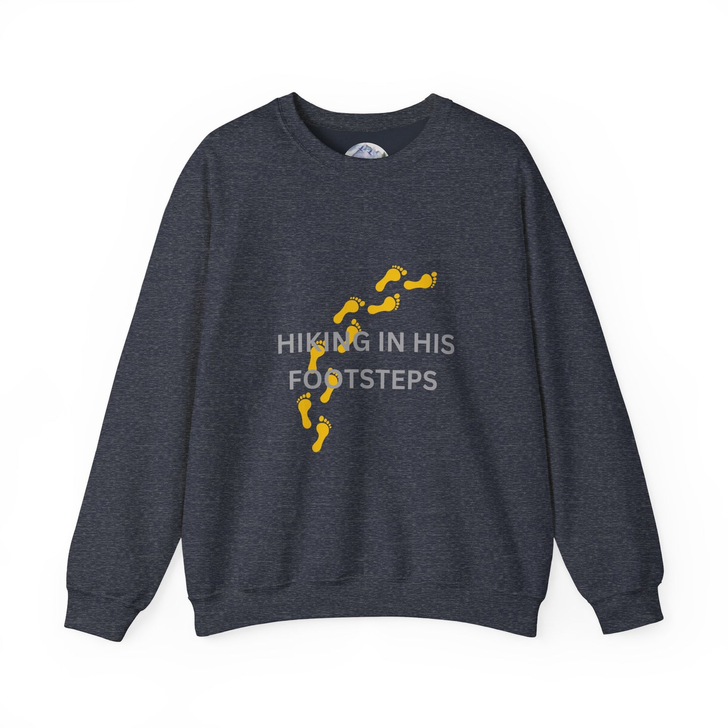 Hiking In His Footsteps Unisex Sweatshirt