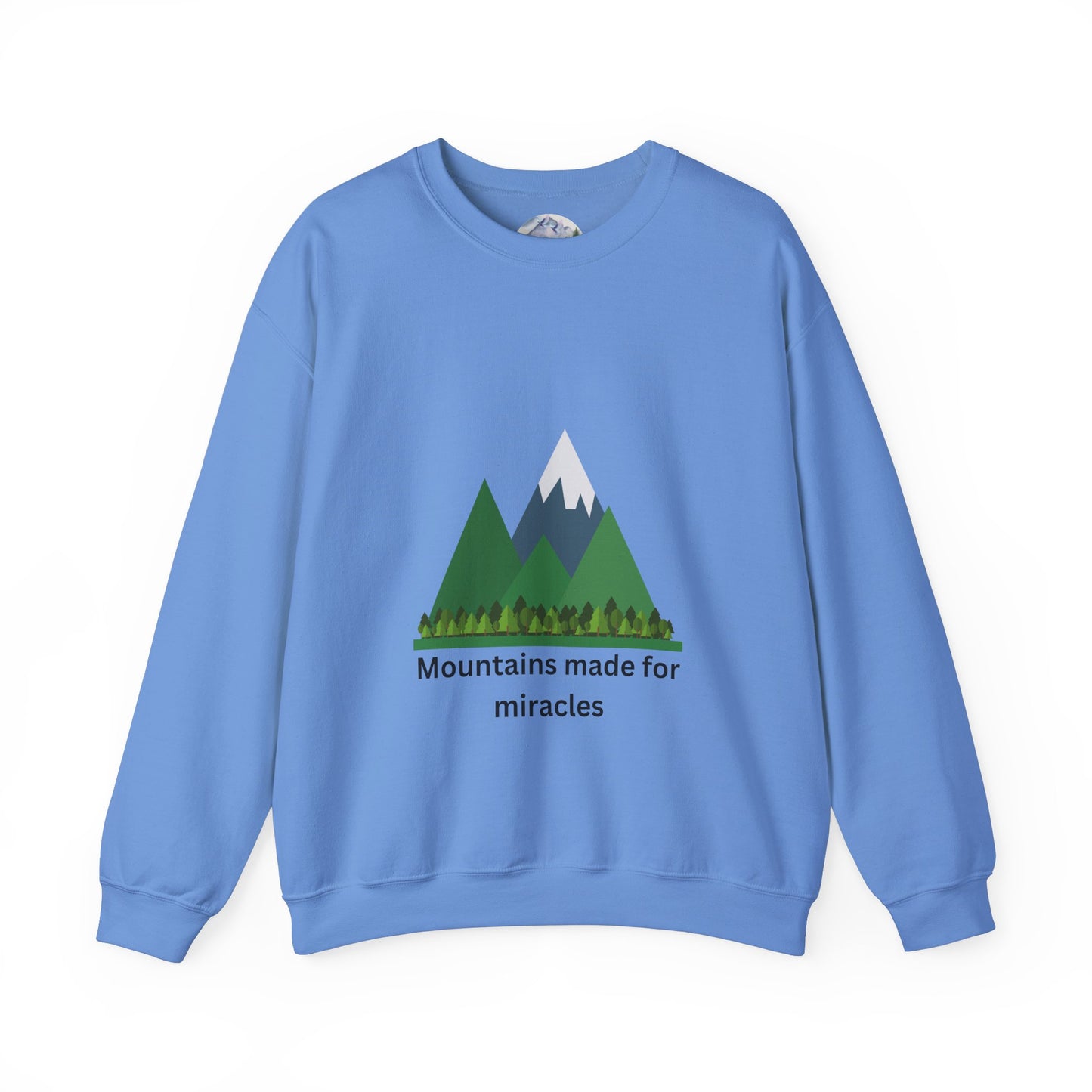 Mountains Made for Miracles Unisex Sweatshirt