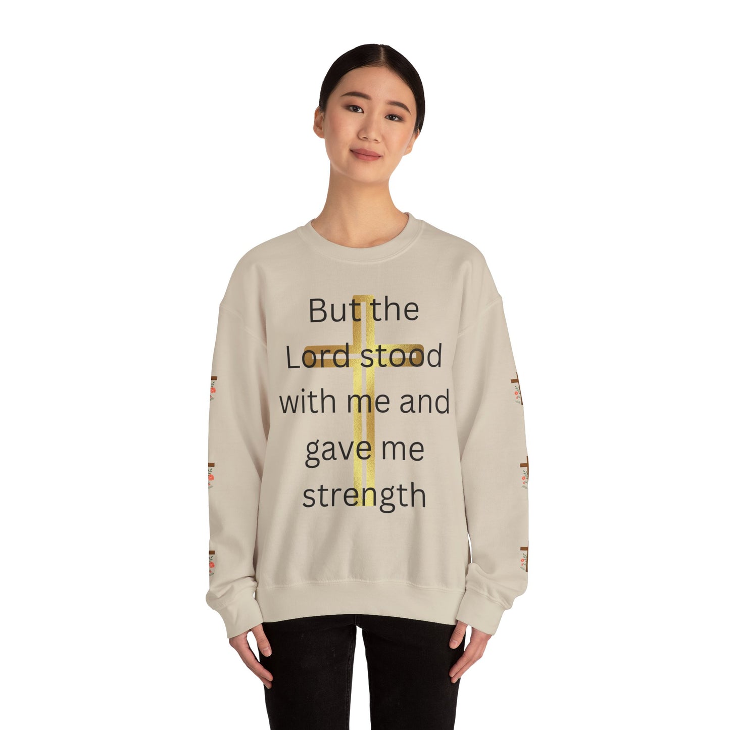 Golden Cross Unisex Sweatshirt - But The Lord Stood With Me