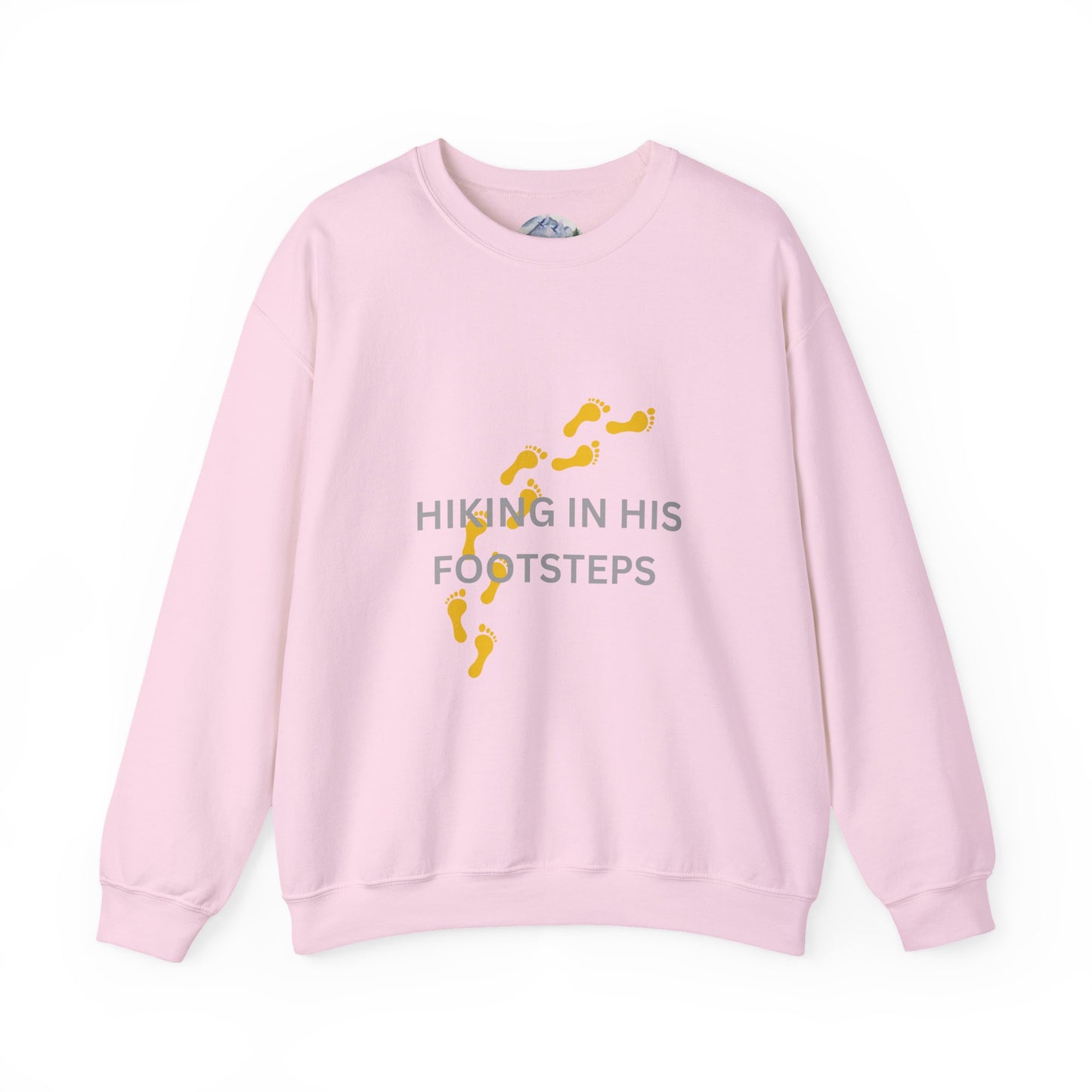 Hiking In His Footsteps Unisex Sweatshirt