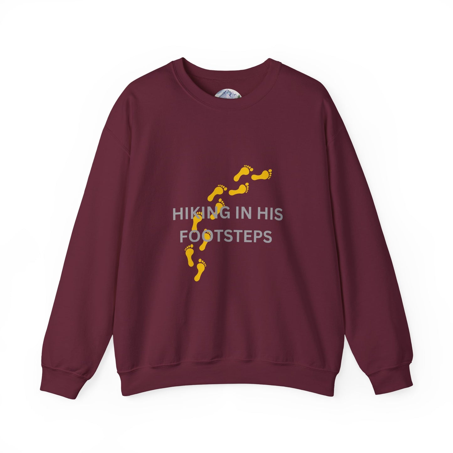 Hiking In His Footsteps Unisex Sweatshirt