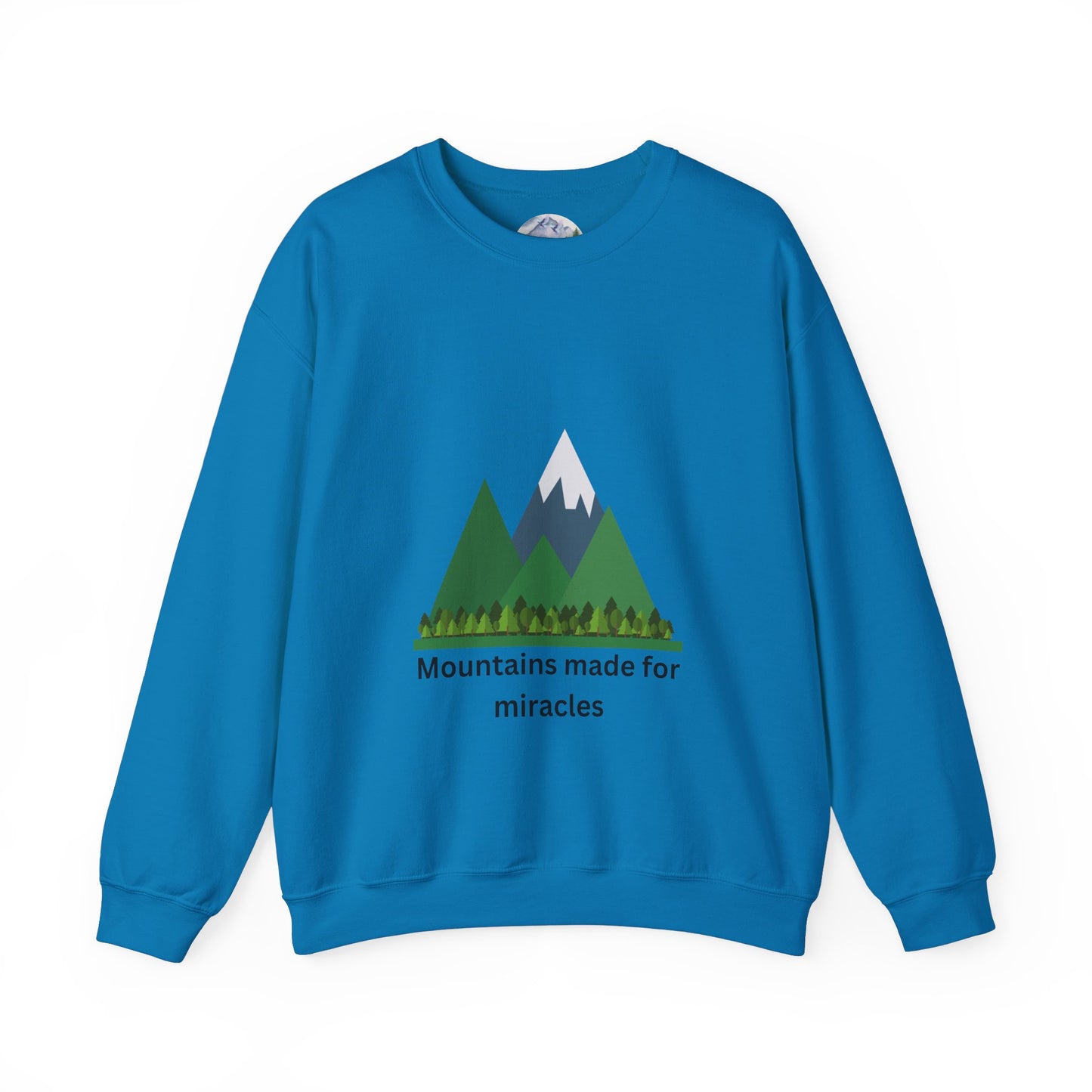 Mountains Made for Miracles Unisex Sweatshirt