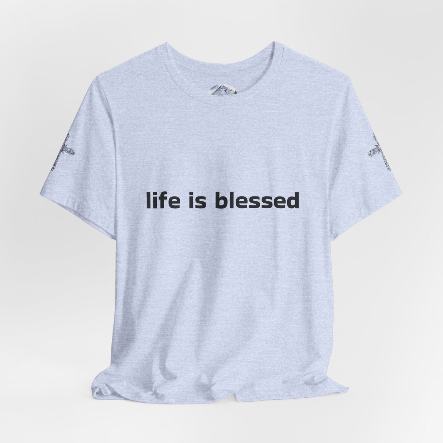 Life is Blessed Angel Wings Unisex T-Shirt