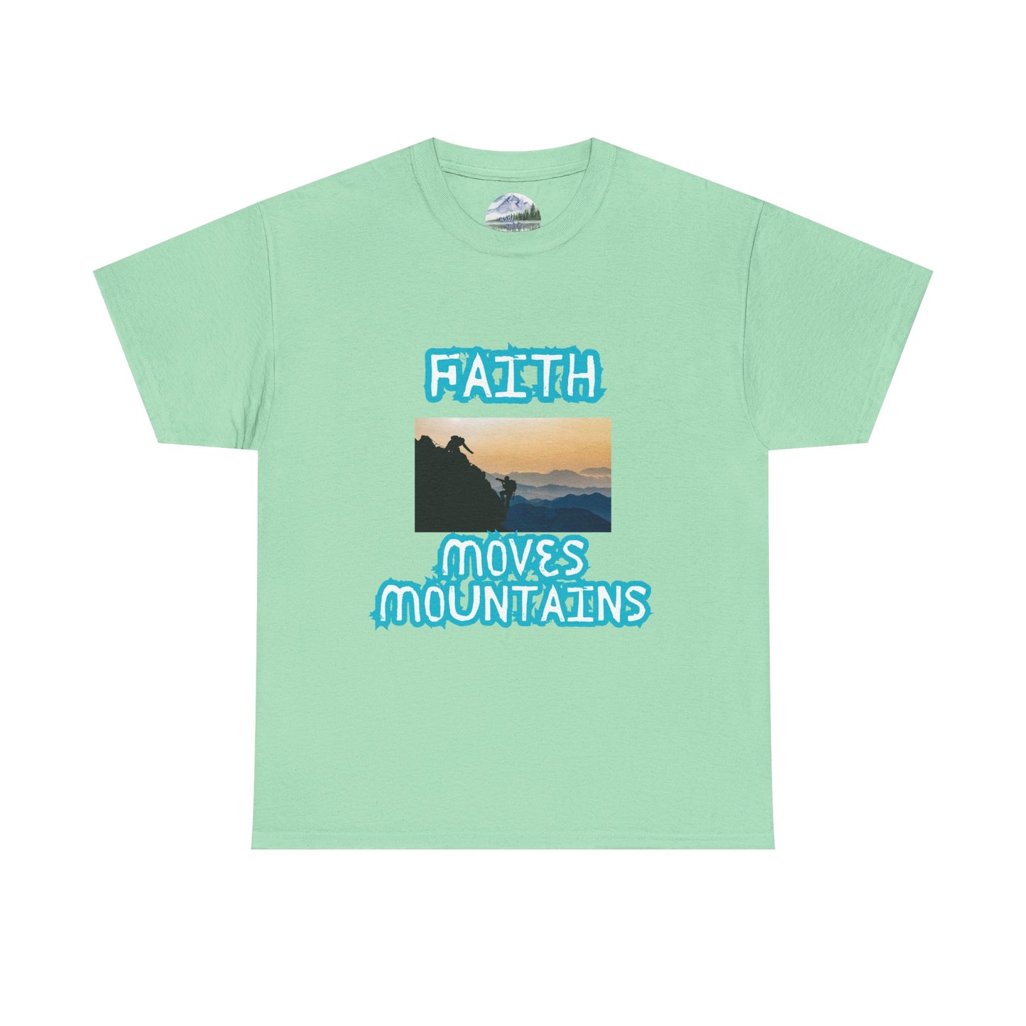 Faith Moves Mountains Tee