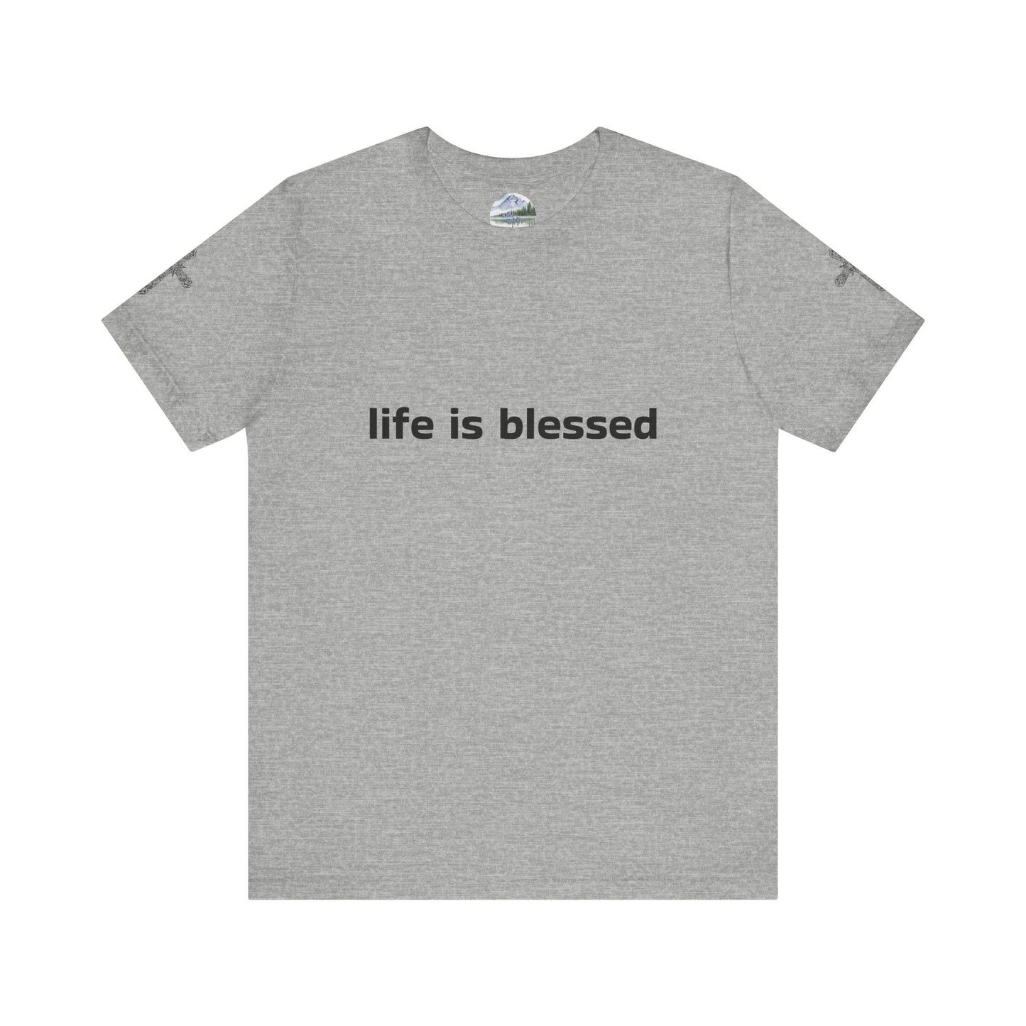 Life is Blessed Angel Wings Unisex T-Shirt