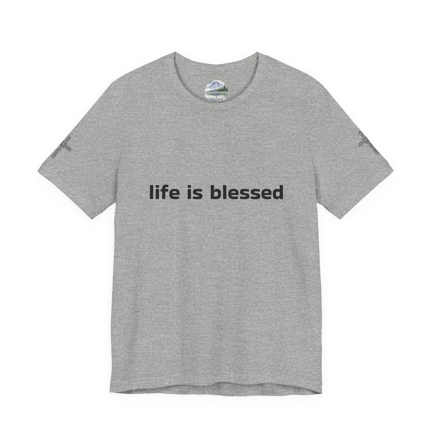 Life is Blessed Angel Wings Unisex T-Shirt