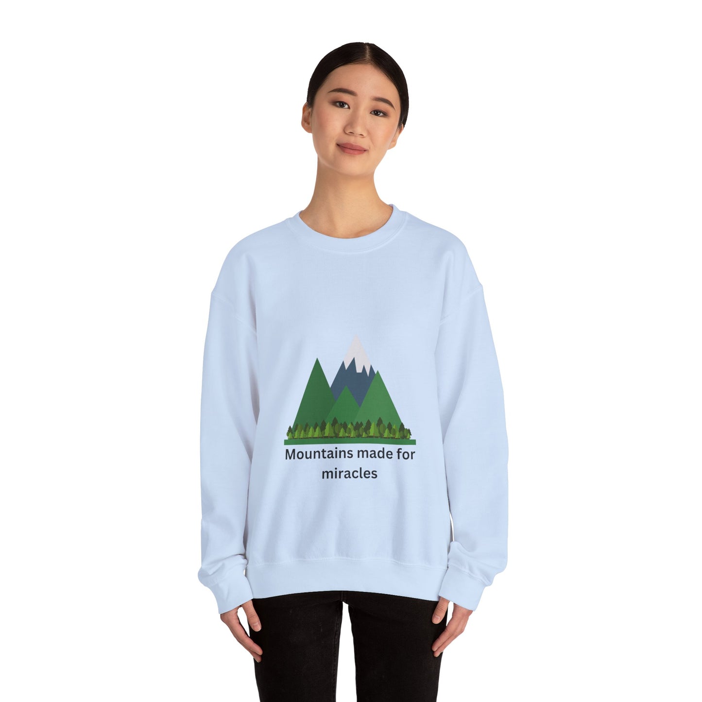 Mountains Made for Miracles Unisex Sweatshirt