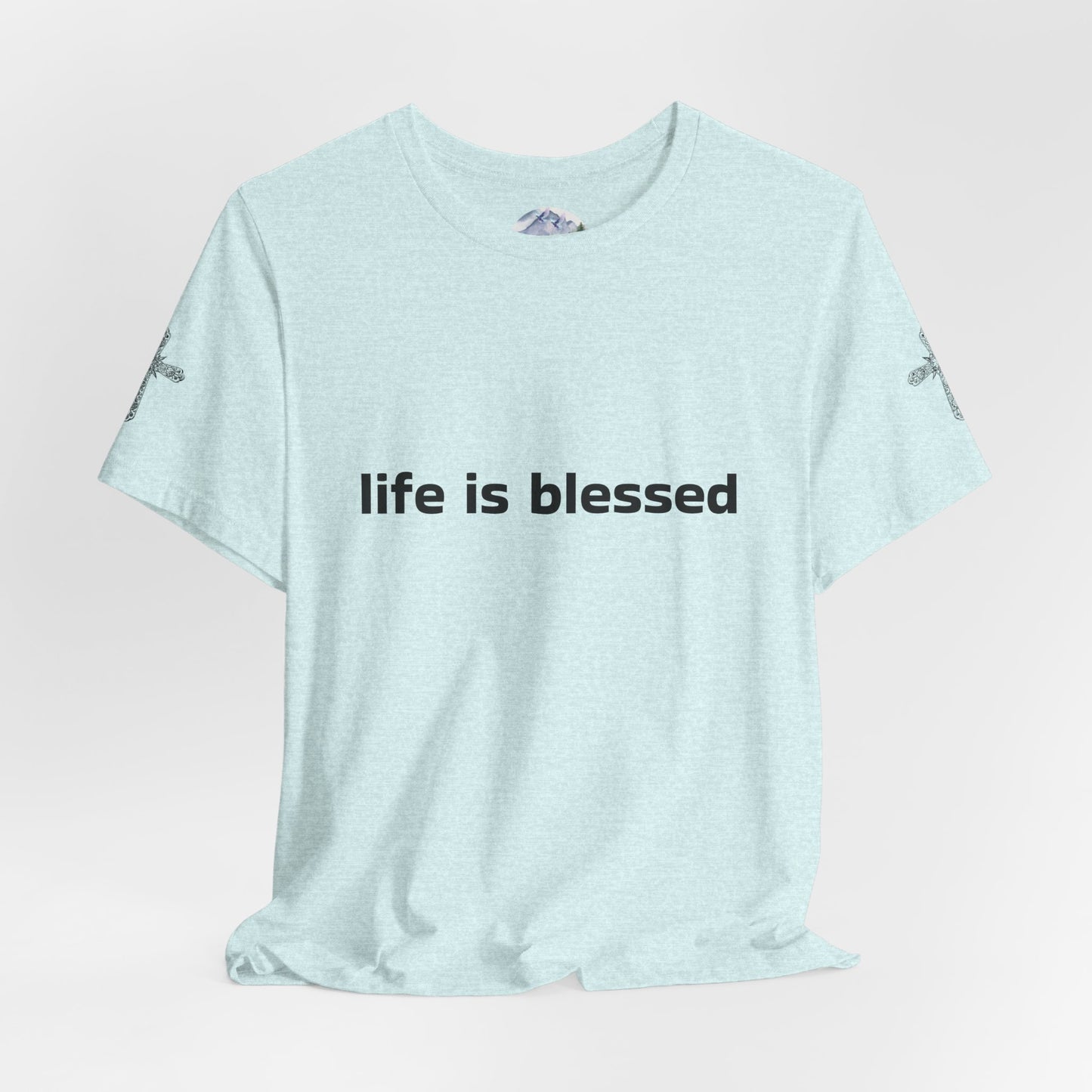 Life is Blessed Angel Wings Unisex T-Shirt