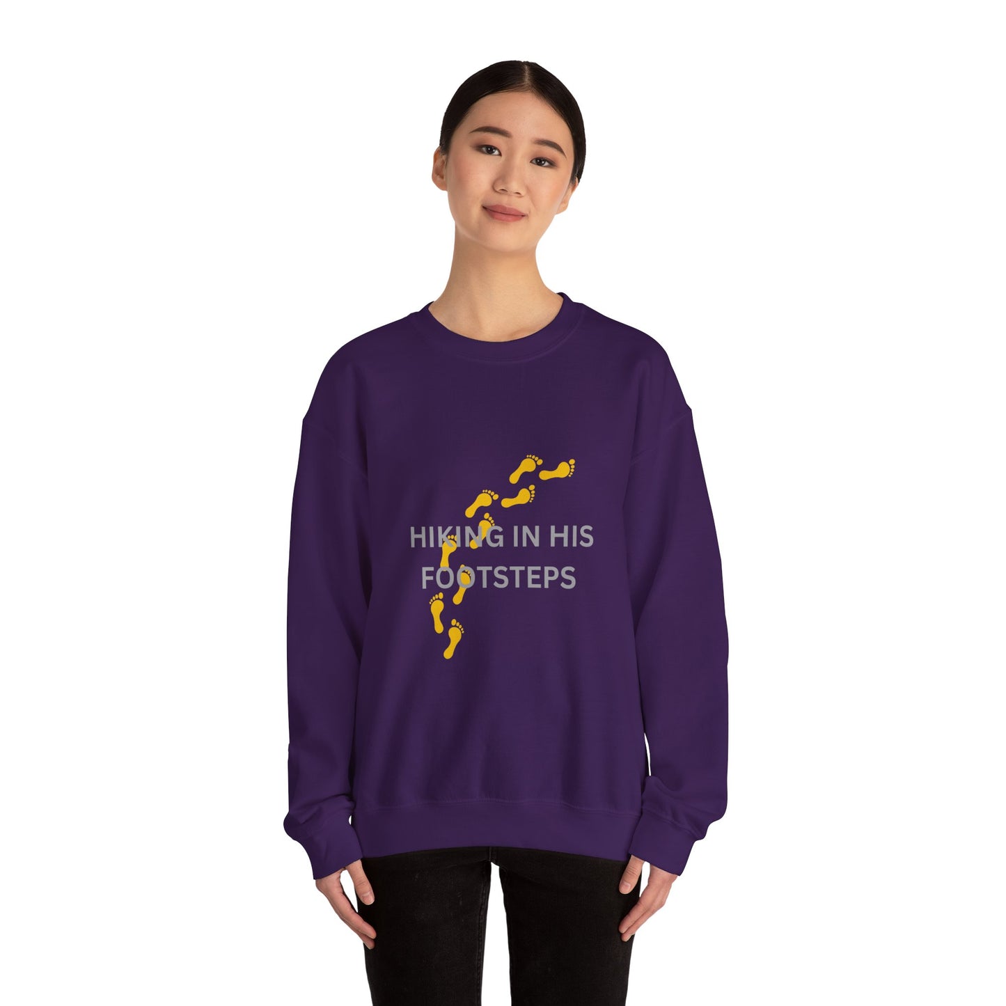 Hiking In His Footsteps Unisex Sweatshirt