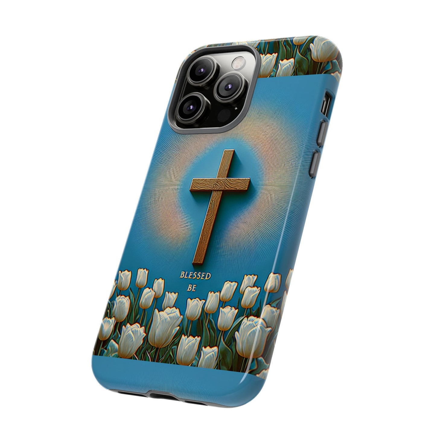Phone Case, Cross Surrounded by Tulips Blessed Be Design