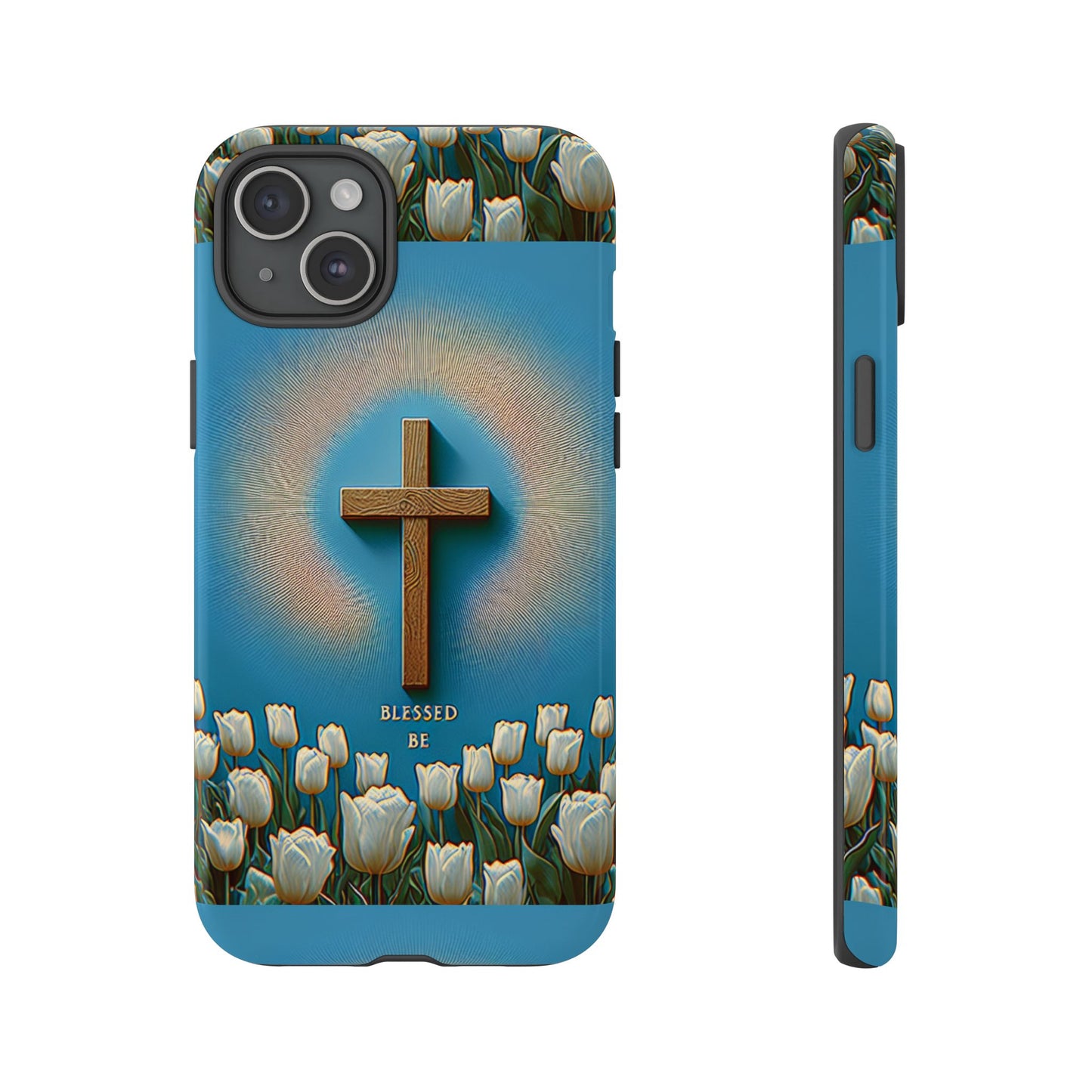 Phone Case, Cross Surrounded by Tulips Blessed Be Design