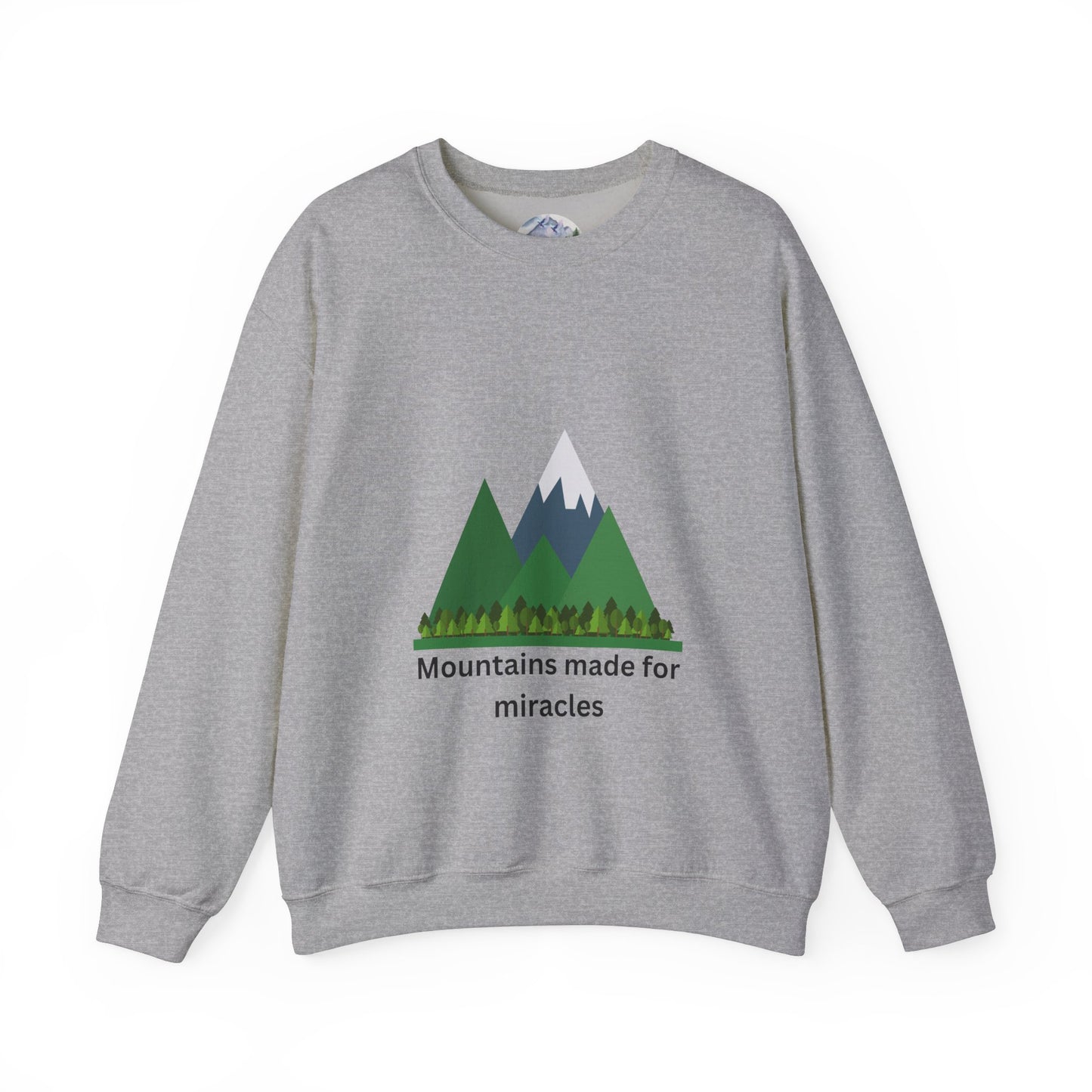 Mountains Made for Miracles Unisex Sweatshirt