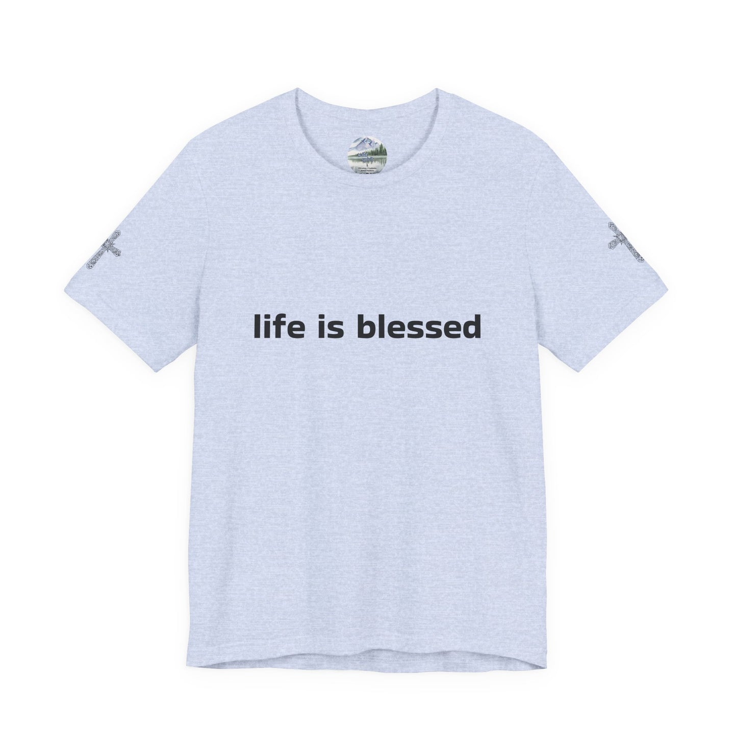 Life is Blessed Angel Wings Unisex T-Shirt
