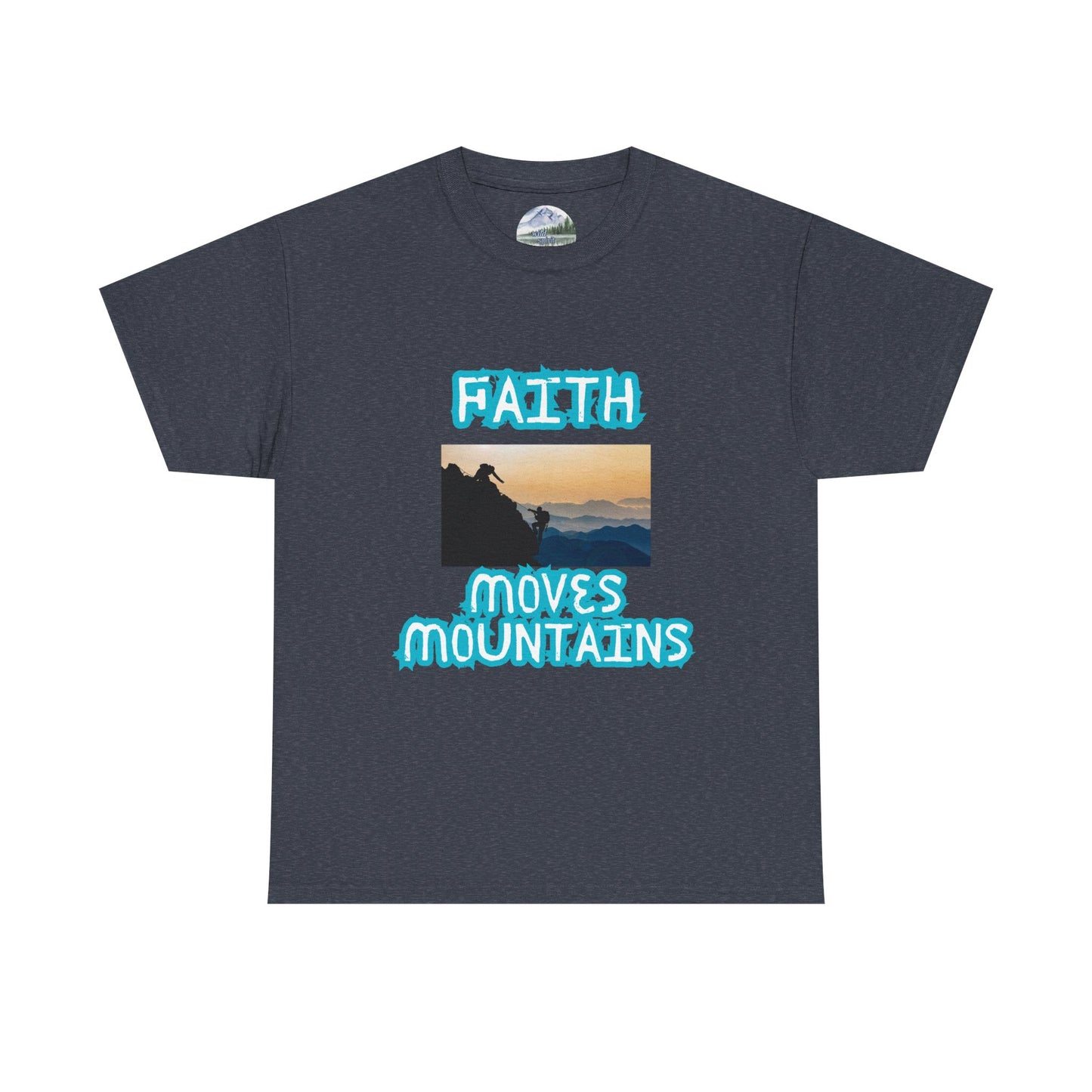 Faith Moves Mountains Tee