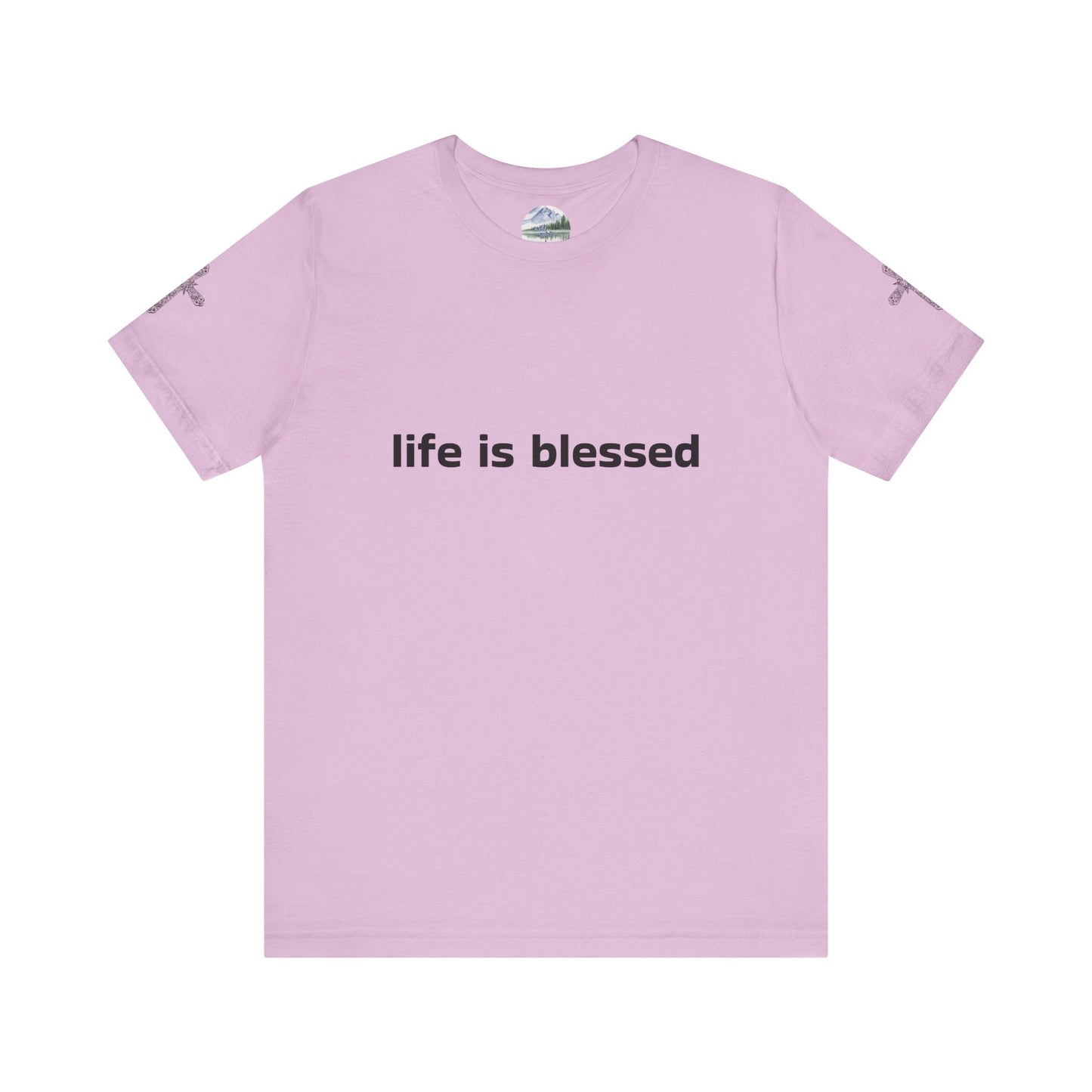 Life is Blessed Angel Wings Unisex T-Shirt