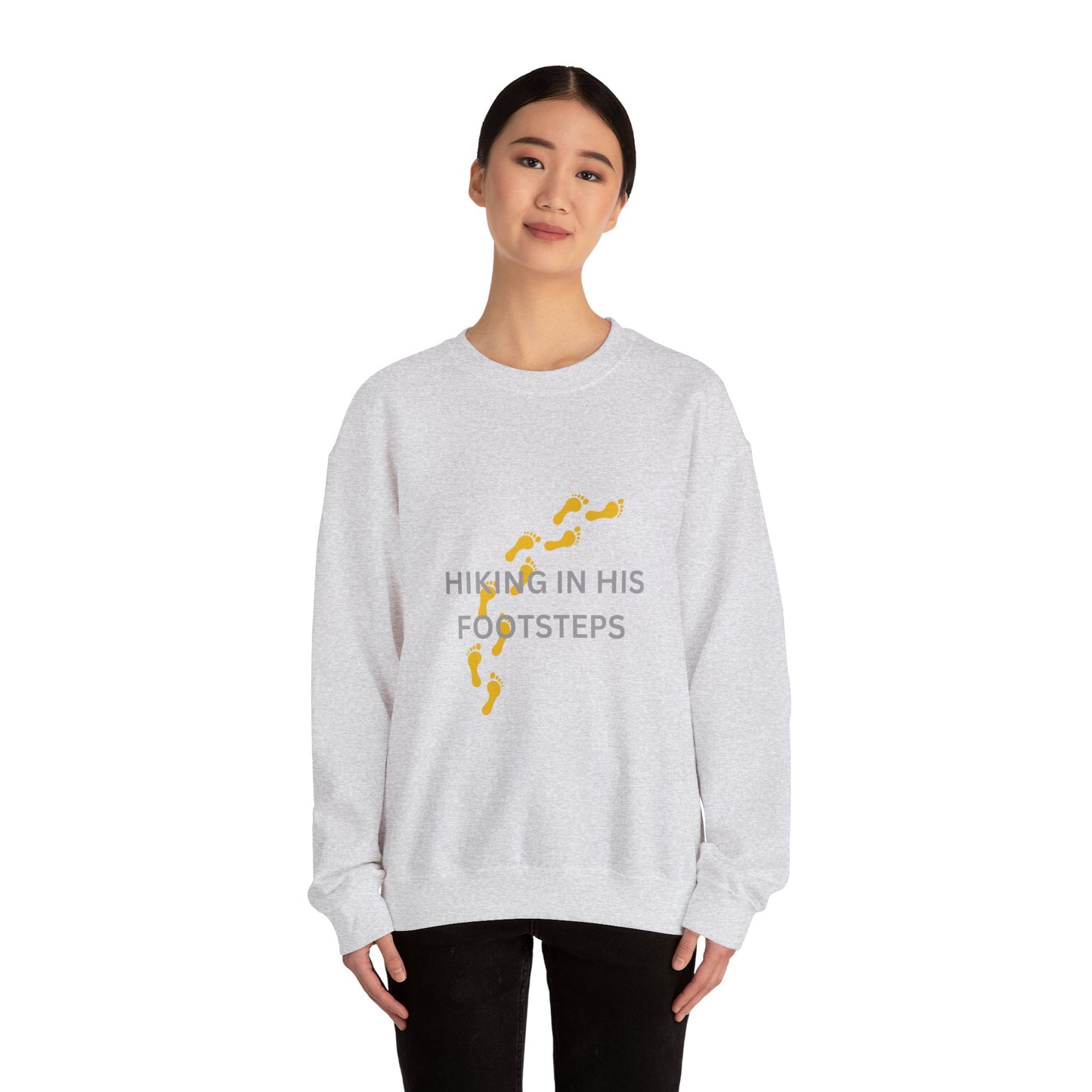 Hiking In His Footsteps Unisex Sweatshirt