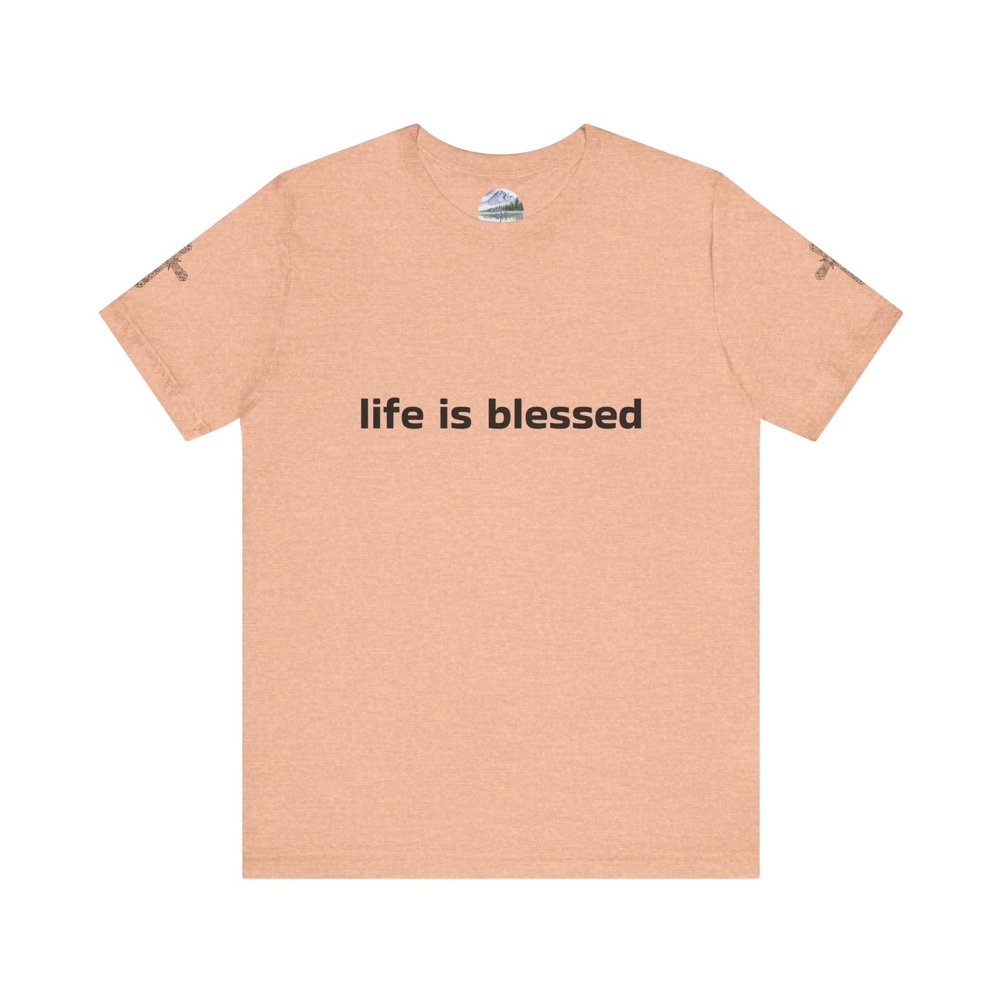 Life is Blessed Angel Wings Unisex T-Shirt