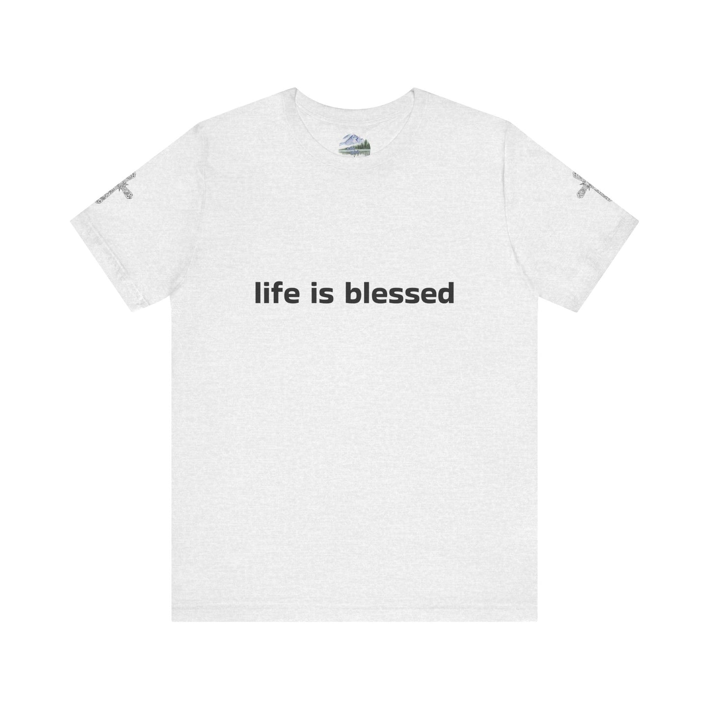 Life is Blessed Angel Wings Unisex T-Shirt