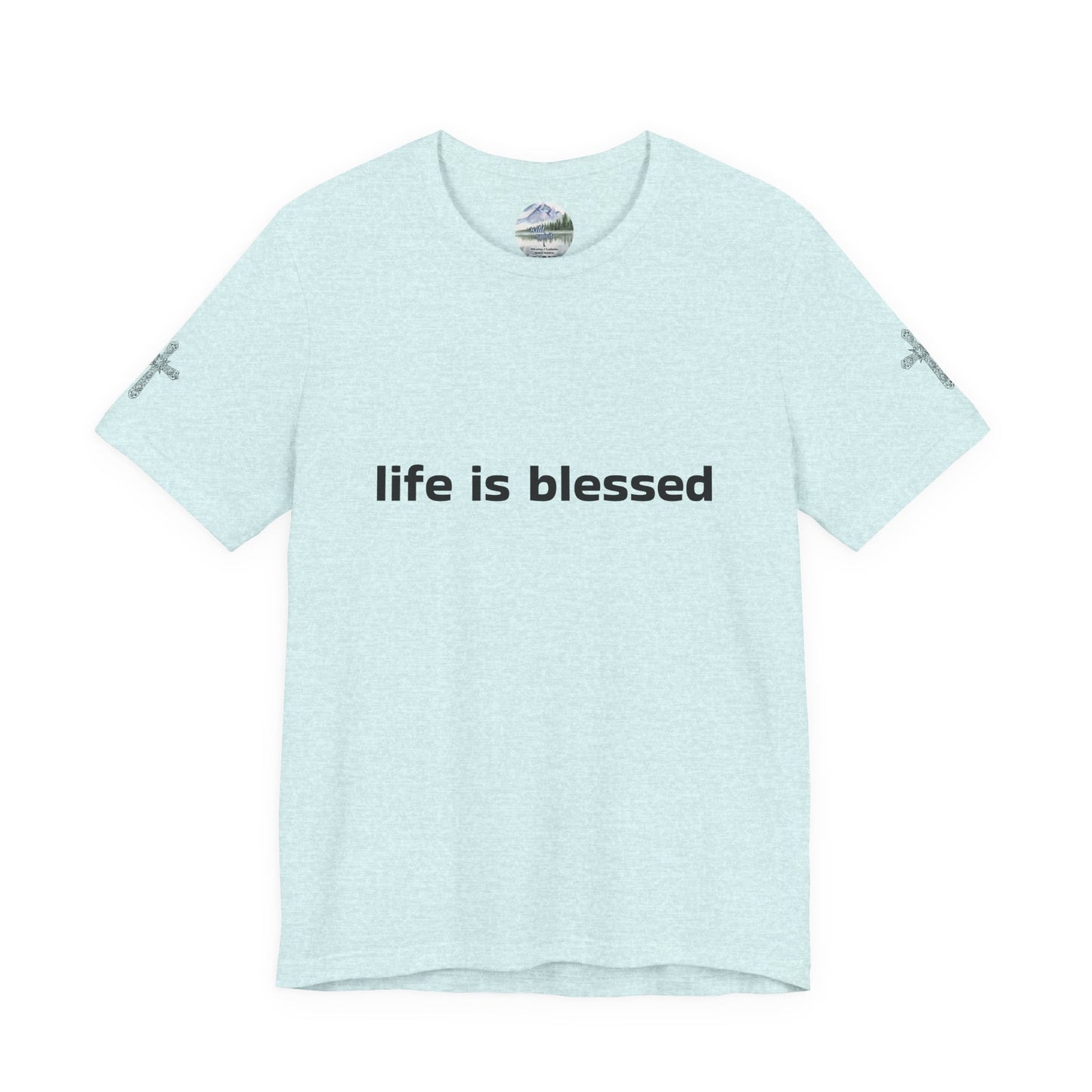 Life is Blessed Angel Wings Unisex T-Shirt