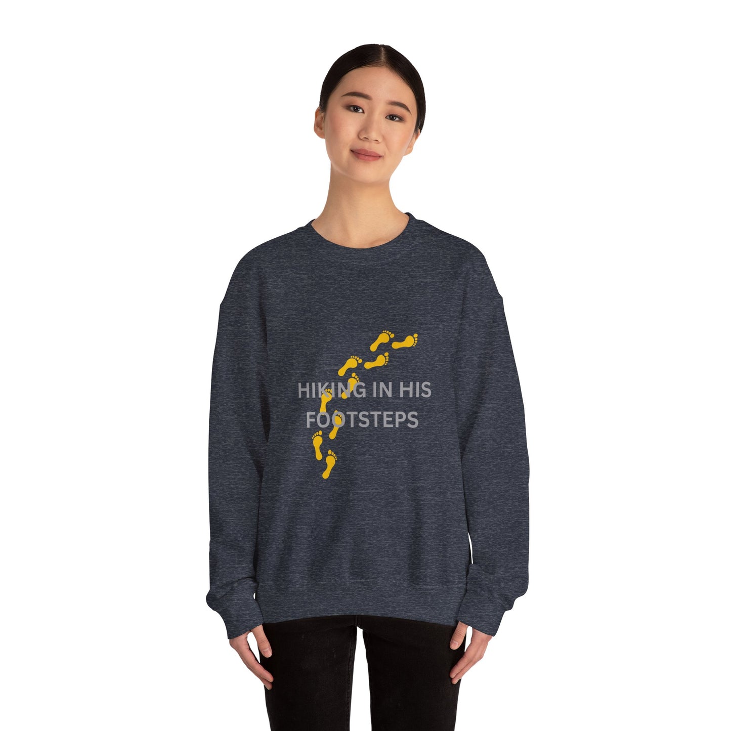 Hiking In His Footsteps Unisex Sweatshirt