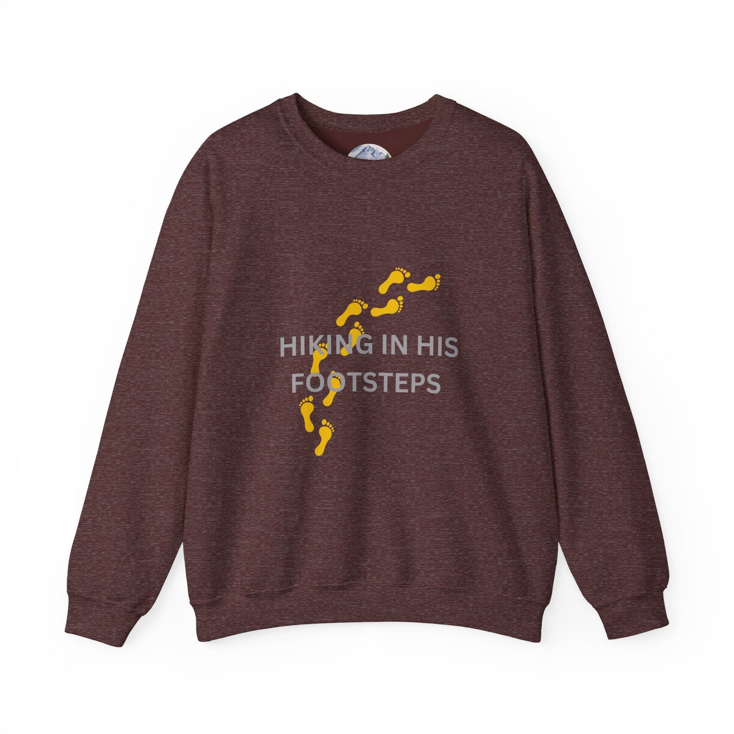 Hiking In His Footsteps Unisex Sweatshirt