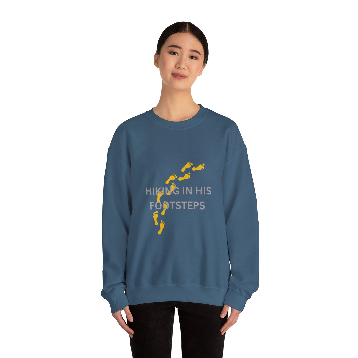 Hiking In His Footsteps Unisex Sweatshirt