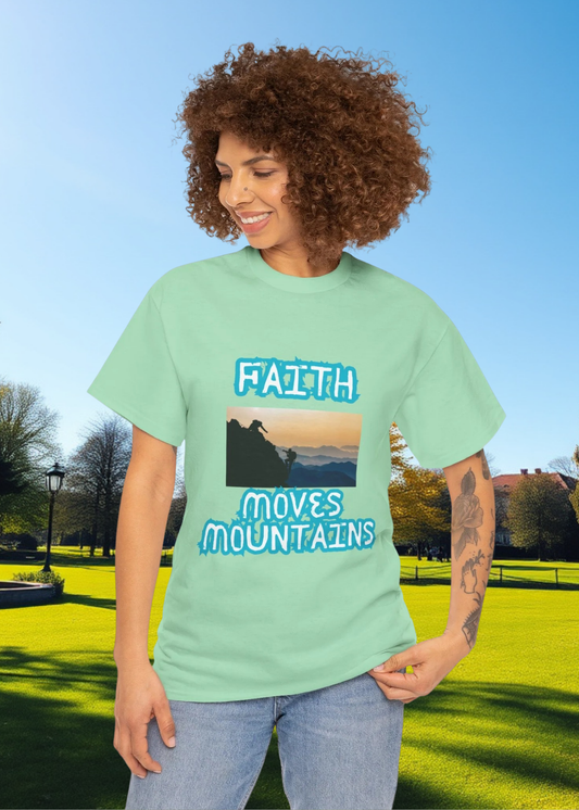 Faith Moves Mountains Tee