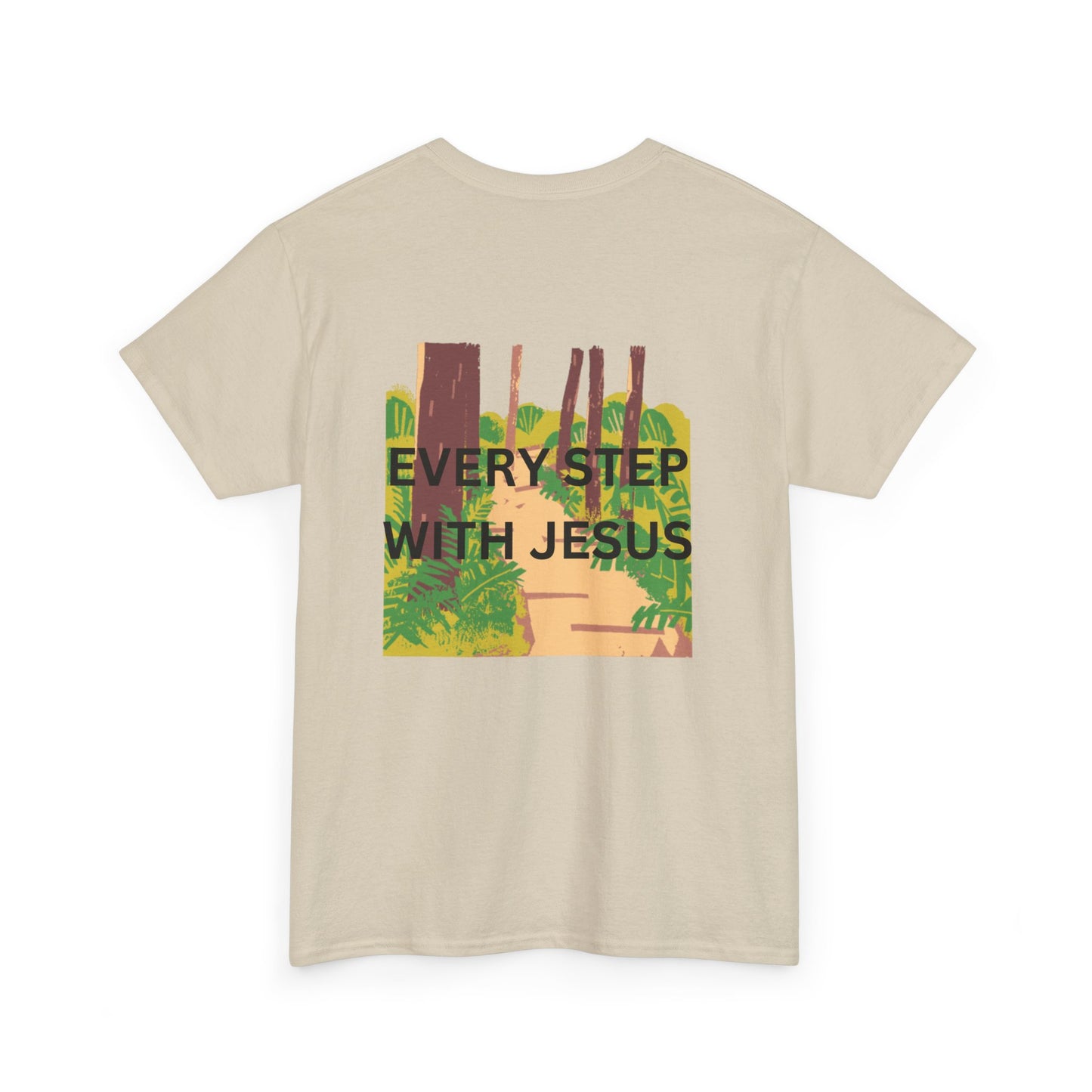 Trail in the Woods Unisex Tee - Every Step with Jesus Design