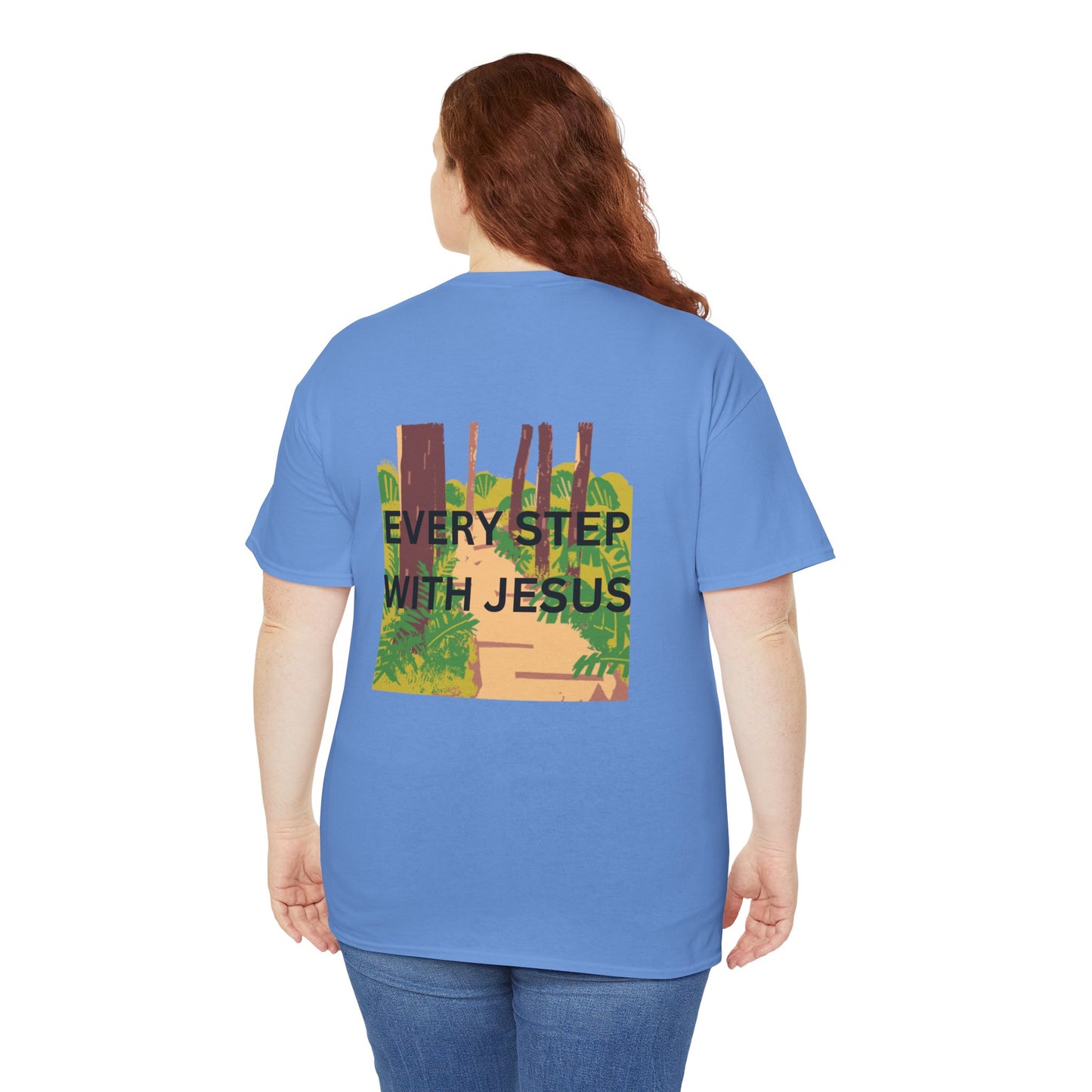 Trail in the Woods Unisex Tee - Every Step with Jesus Design