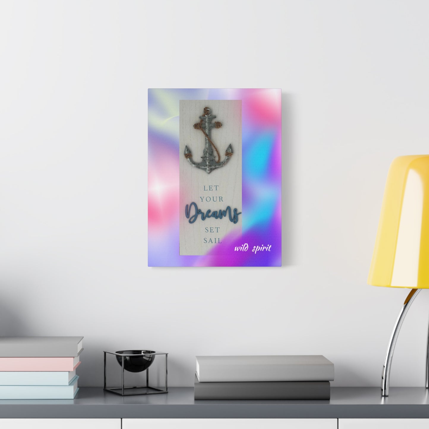 Canvas Print - Beach Themed 'Let Your Dreams Set Sail'