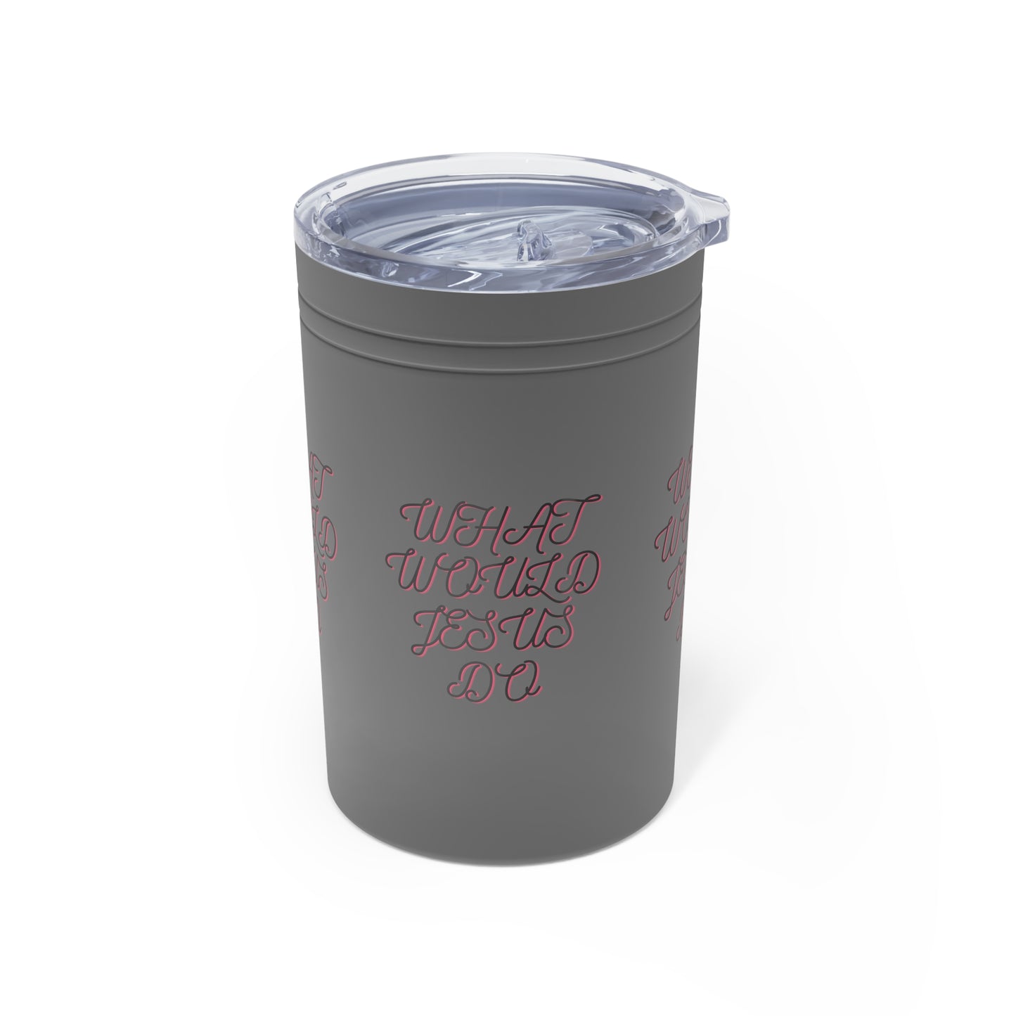 Inspirational Vacuum Insulated Tumbler - What Would Jesus Do - 11oz
