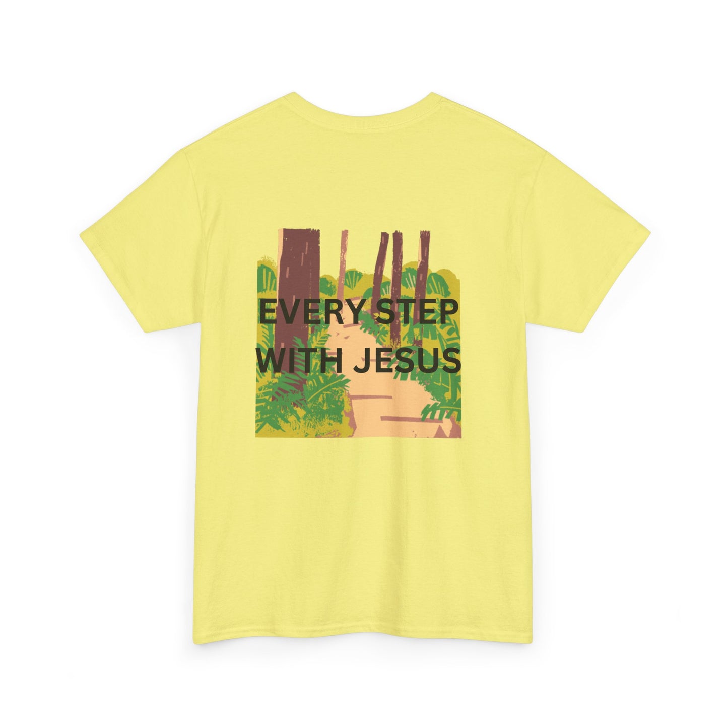 Trail in the Woods Unisex Tee - Every Step with Jesus Design