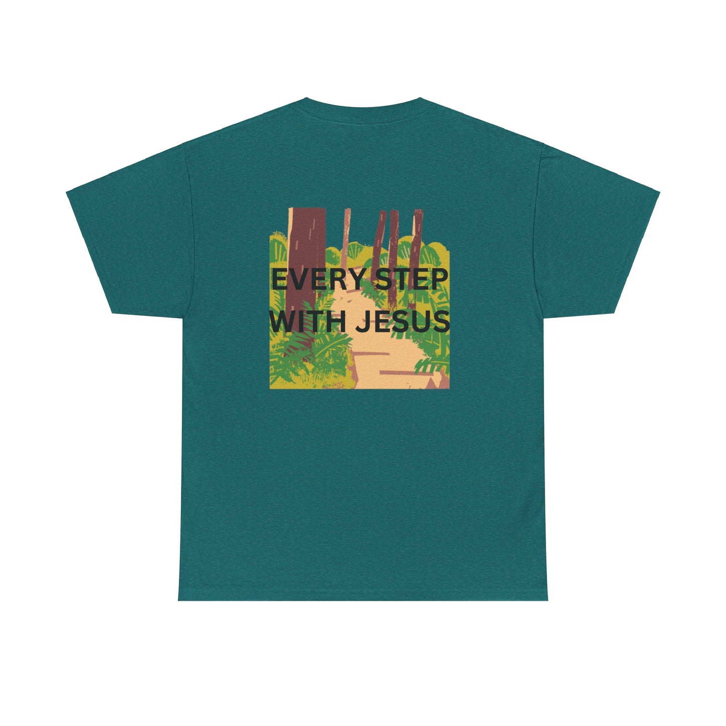 Trail in the Woods Unisex Tee - Every Step with Jesus Design
