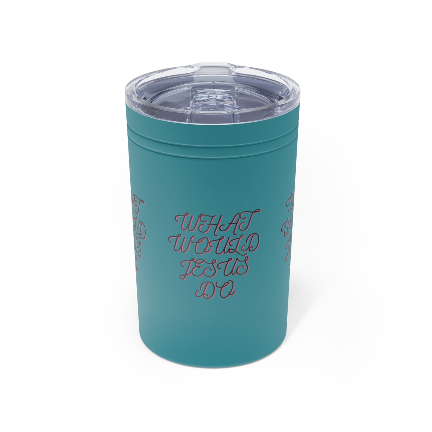 Inspirational Vacuum Insulated Tumbler - What Would Jesus Do - 11oz