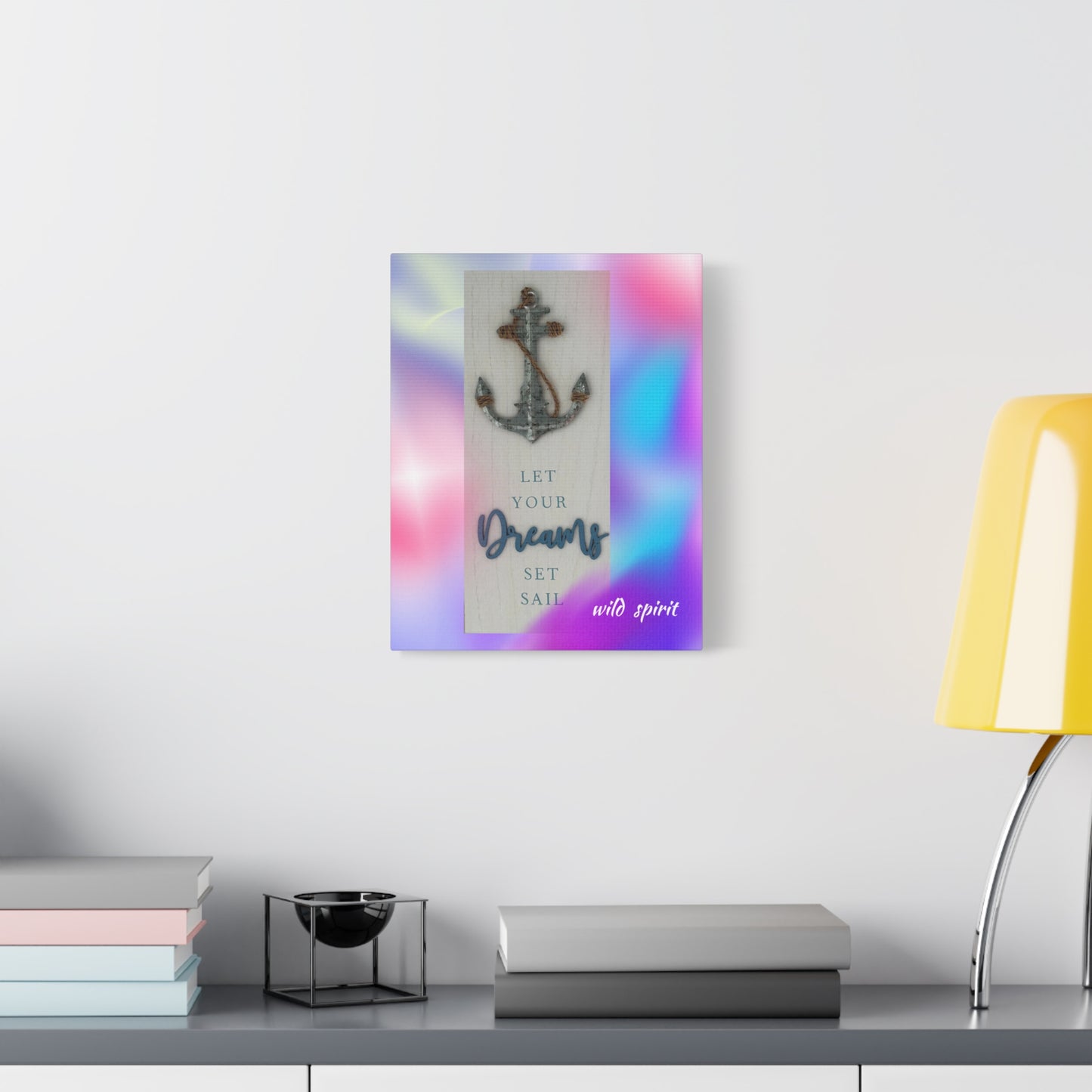 Canvas Print - Beach Themed 'Let Your Dreams Set Sail'